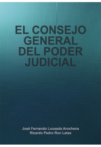 EL CONSEJO GENERAL DEL PODER JUDICIAL