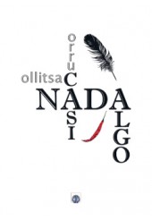 Nada casi algo