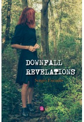 DOWNFALL REVELATIONS