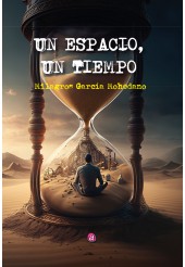 UN TIEMPO, UN ESPACIO