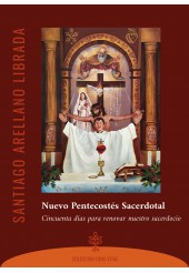 Arellano - Nuevo Pentecostés Sacerdotal
