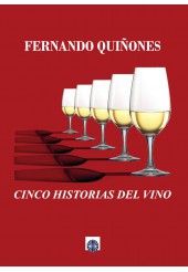 Cinco historias del vino